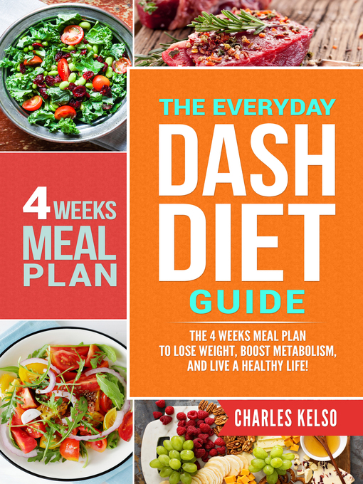 Title details for The Everyday DASH Diet Guide by Charles Kelso - Available